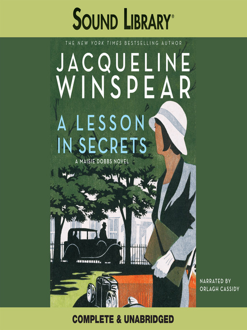 Title details for A Lesson in Secrets by Jacqueline Winspear - Wait list